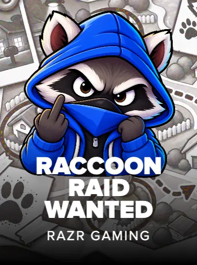 Raccoon Raid Wanted