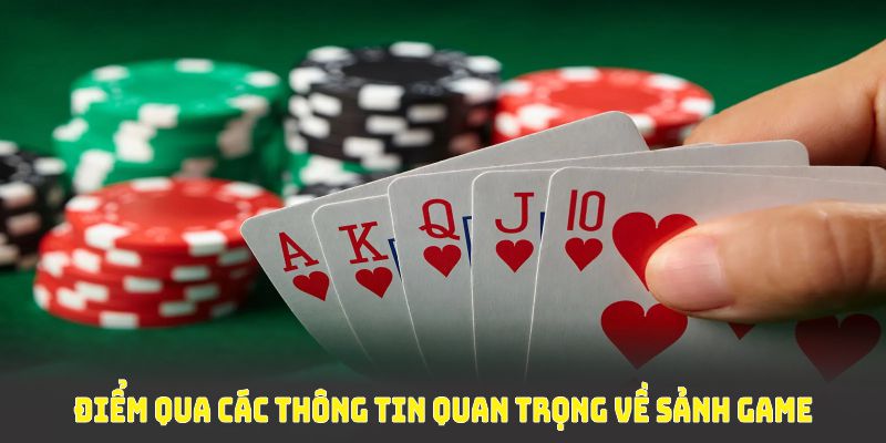 Điểm qua các thông tin quan trọng về sảnh game bài 68